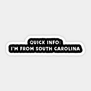 South Carolina Cool & Funny Sticker